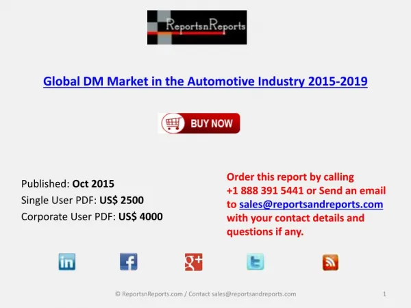 Global DM Market in the Automotive Industry: Research Report 2015-2019