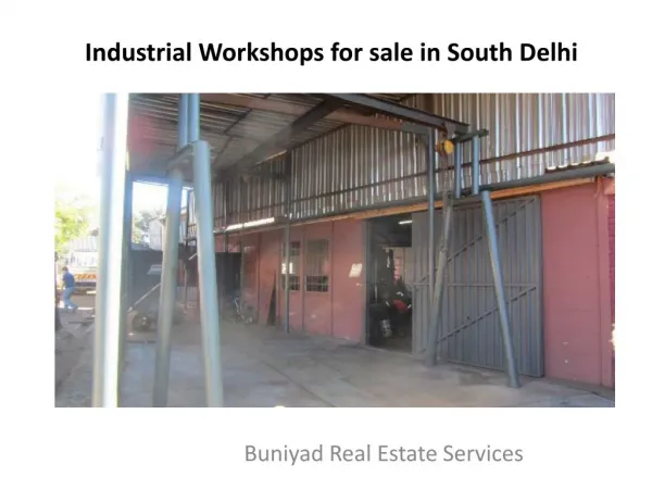 Industrial Workshops at high business areas