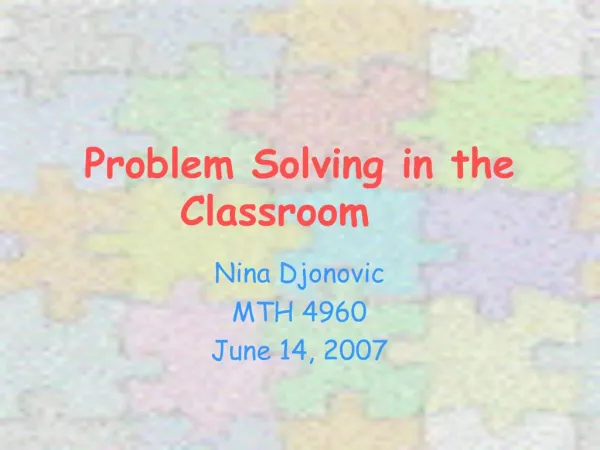Problem Solving in the Classroom