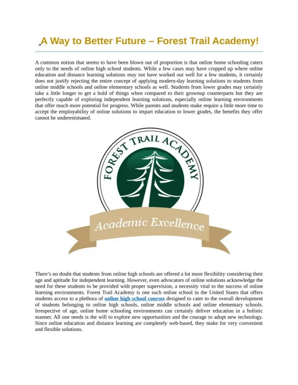 A Way to Better Future – Forest Trail Academy!