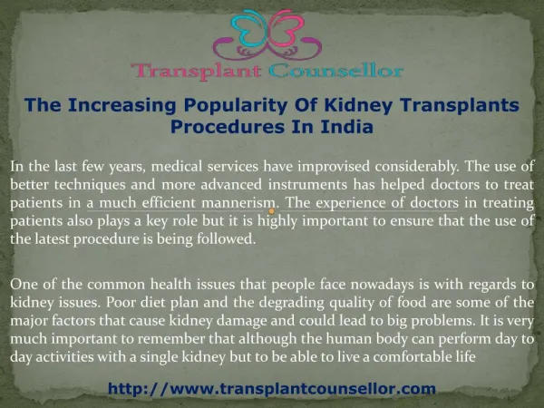 The Increasing Popularity Of Kidney Transplants Procedures In India