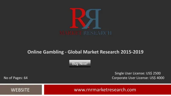 In-Depth Online Gambling Market Analysis and Forecasts 2015 – 2019