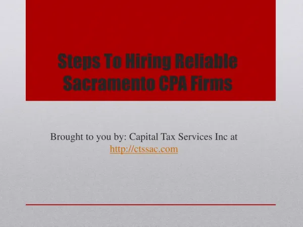 Steps To Hiring Reliable Sacramento CPA Firms