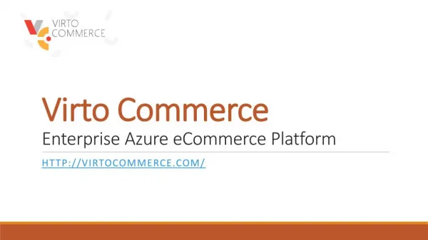 VirtoCommerce: Multi-Channel Ecommerce Platform