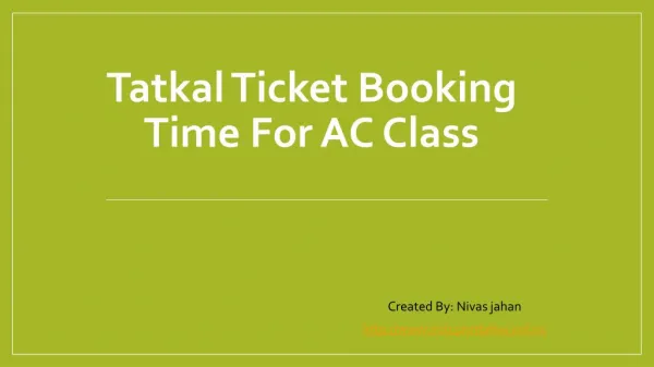 Tatkal Ticket Booking Time For AC Class