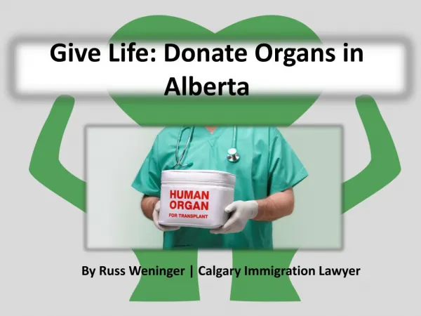 Alberta Law: Donate Organs For Life