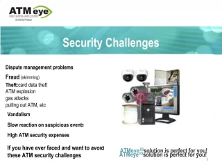 ATM Security: Understanding ATMeye.iQ and Its Impact on Fraud Prevention - slide 1