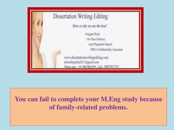 You Can Fail to Complete Your M.eng Study Because of Family-related Problems.