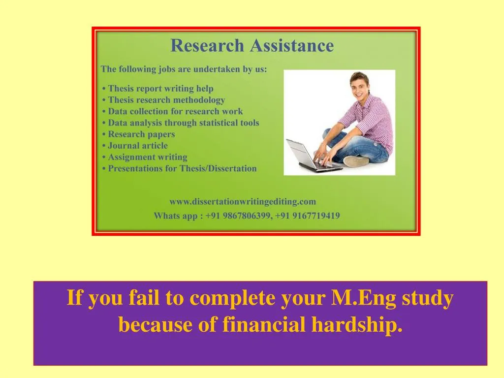 if you fail to complete your m eng study because of financial hardship