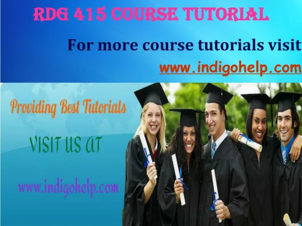 RDG 415 expert tutor indigohelp