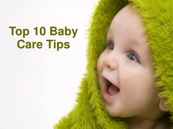 Top 10 Baby Care Tips