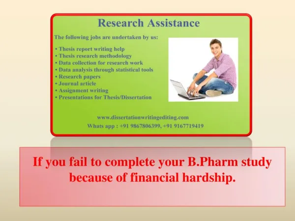 if You Fail to Complete Your B.pharm Study Because of Financial Hardship.