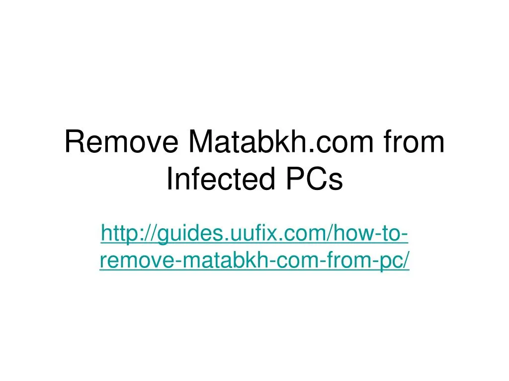 remove matabkh com from infected pcs