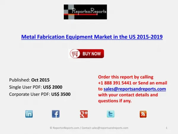 Forecasts & Analysis on US Metal Fabrication Equipment Market in US 2019