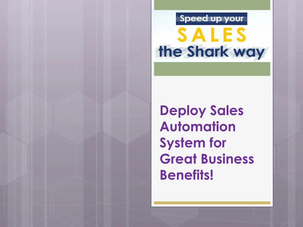deploy sales automation system for great business benefits