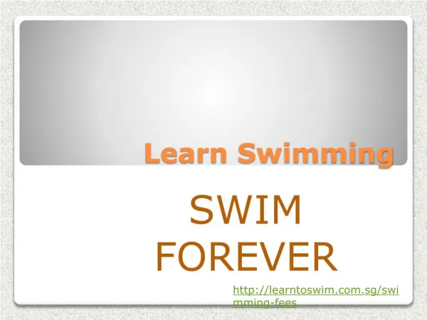 Learn swimming- A good chance with learn to swim singapore