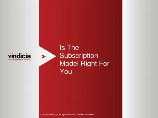 Is The Subscription Model Right For You? - Vindicia