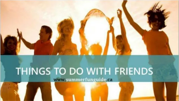 Best Things To Do In Toronto With Friends