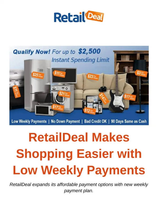 RetailDeal Makes Shopping Easier with Low Weekly Payments