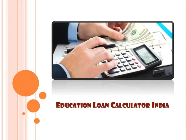 Education Loan Calculator India : The finance formula, How to manage finances while studying abroad