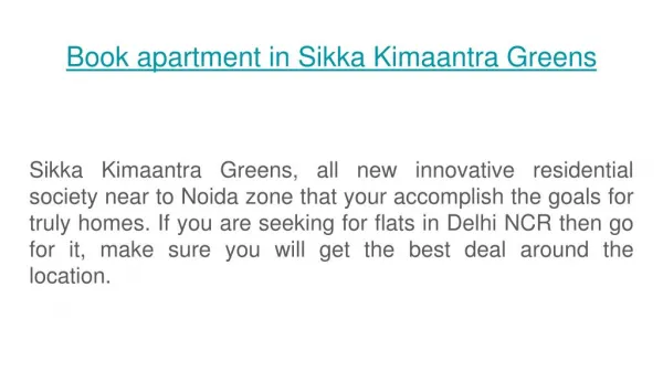 Book apartment in Sikka Kimaantra Greens