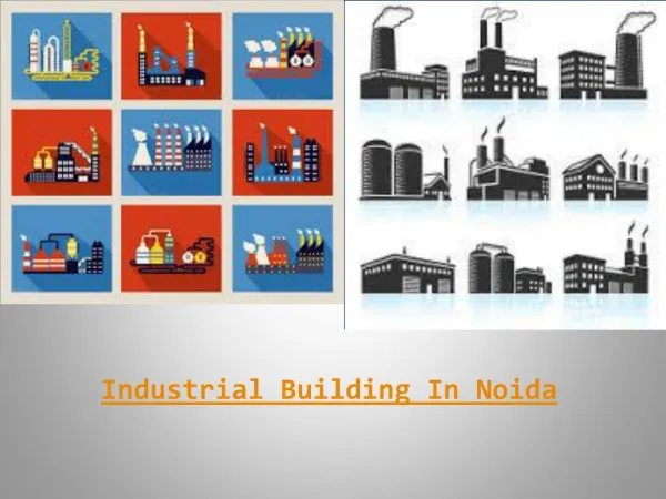Industrial building in noida