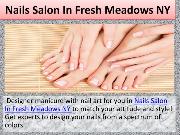 Nails salon in fresh meadows ny