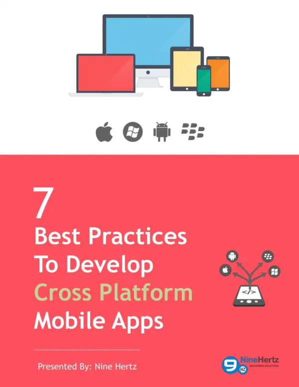 7 Ideal practices to Cross Platform Mobile App Development