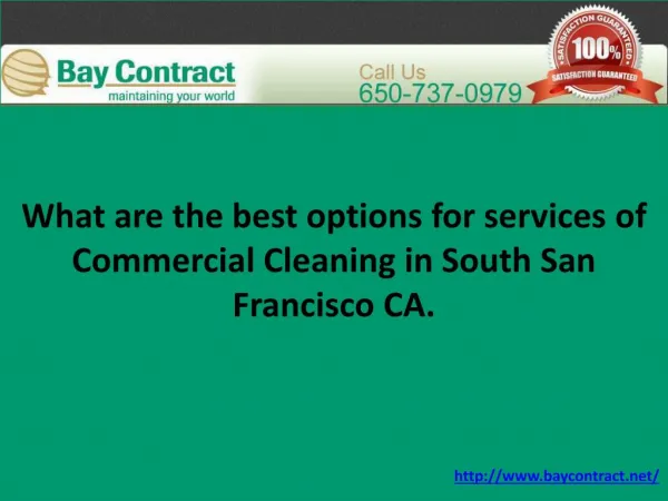 What are the best options for services of Commercial Cleaning in South San Francisco CA
