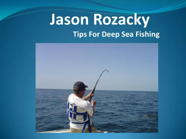Jason Rozacky - Best tips for Sea Fishing