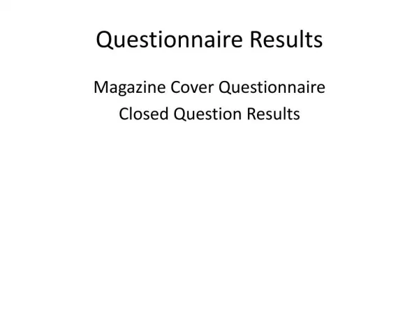 Questionnaire Results - Magazine Cover