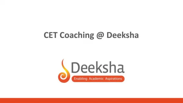 CET Coaching @ Deeksha