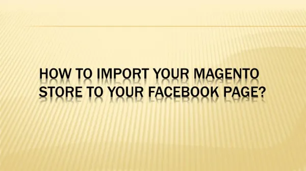 Grow Your Magento Store with Facebook Page