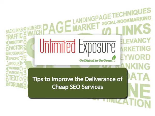 Tips To Improve the Deliverance of Cheap SEO Services