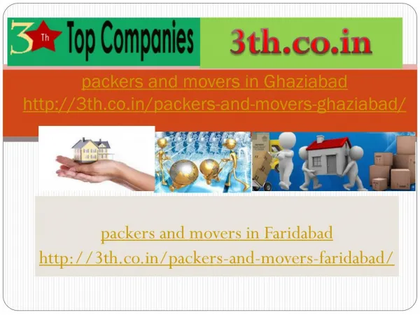 Top 10 Packers and Movers in Faridabad @ http://3th.co.in/packers-and-movers-faridabad/