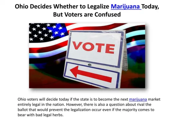 Ohio Decides Whether to Legalize Marijuana Today, But Voters are Confused