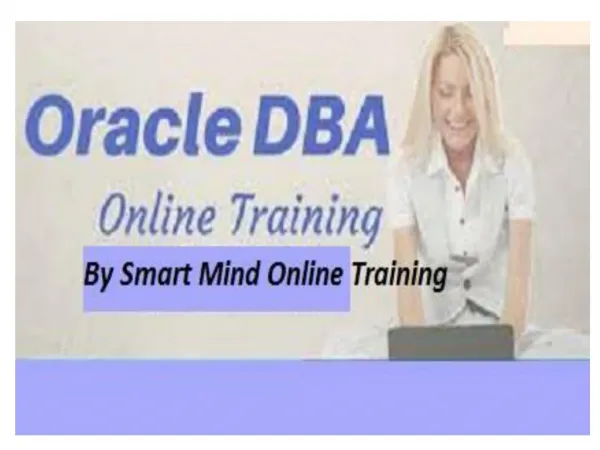 The Best Oracle DBA Online Training real time IT industrial experts