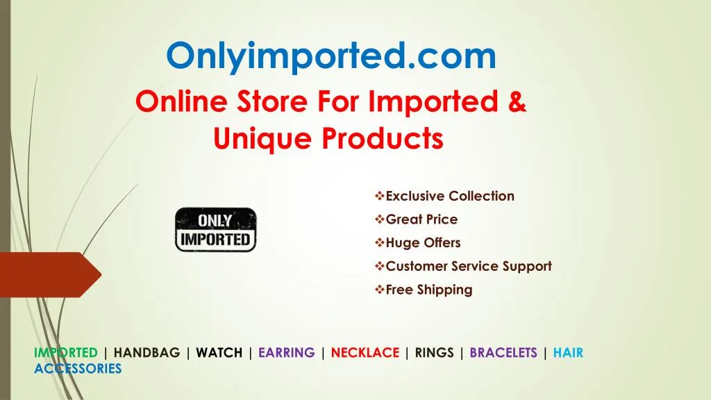 onlyimported com online store for imported unique products