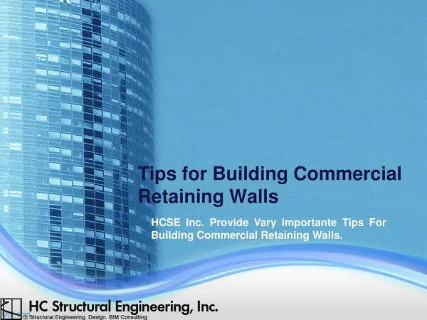 Tips for Building Commercial Retaining Walls