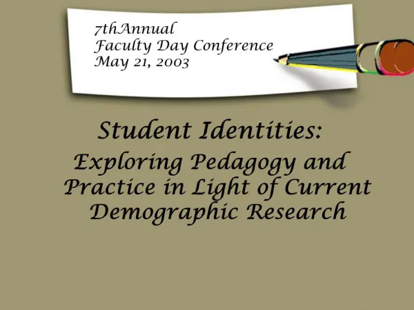 7thAnnual Faculty Day Conference May 21, 2003