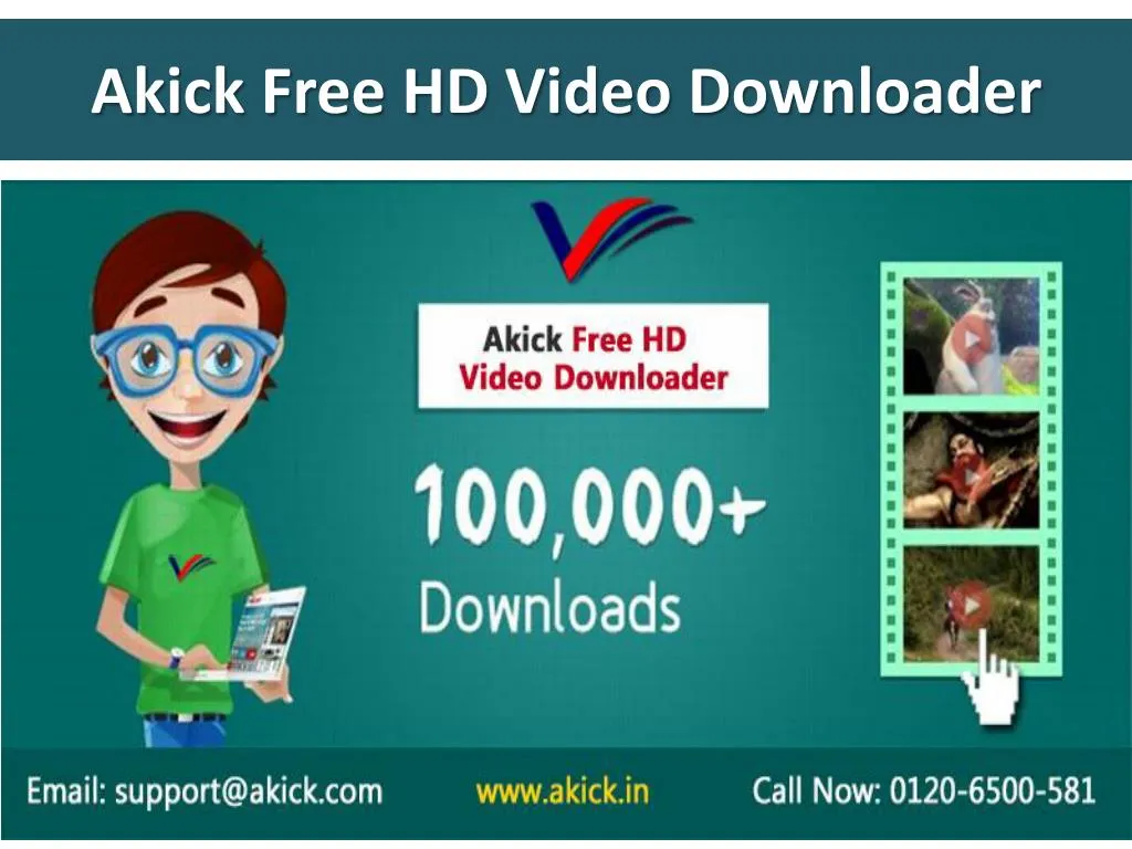 akick free hd video downloader