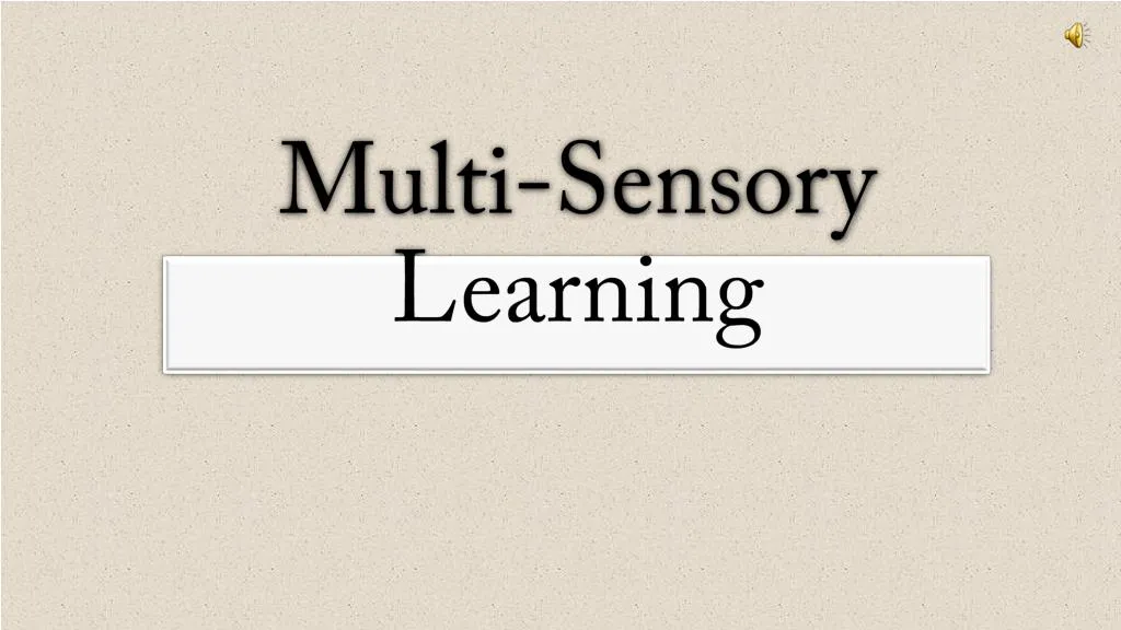 multi sensory learning