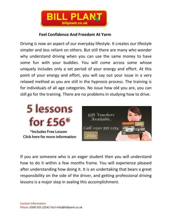Feel Confidence And Freedom At Yarm