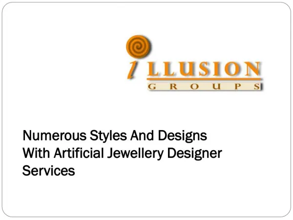 Numerous Styles And Designs With Artificial Jewellery Designer Services