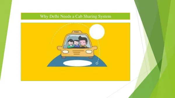 Why Delhi Needs a Cab Sharing System