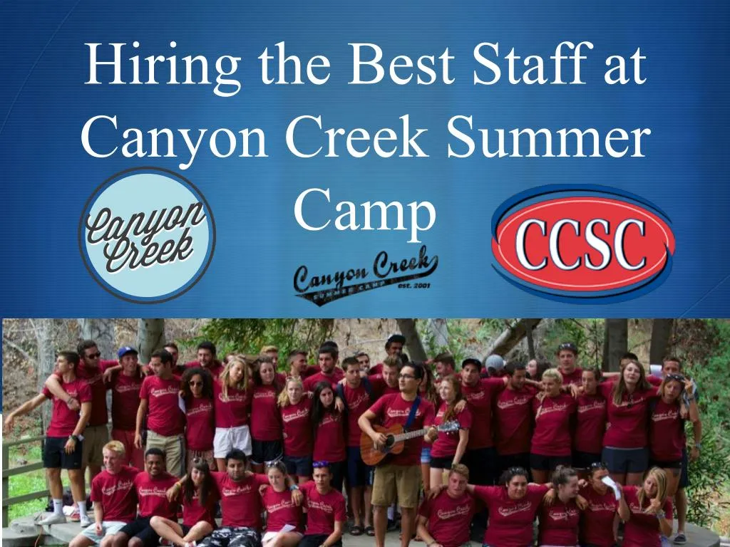 hiring the best staff at canyon creek summer camp