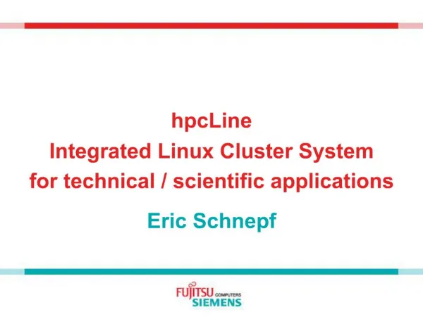 HpcLine Integrated Linux Cluster System for technical