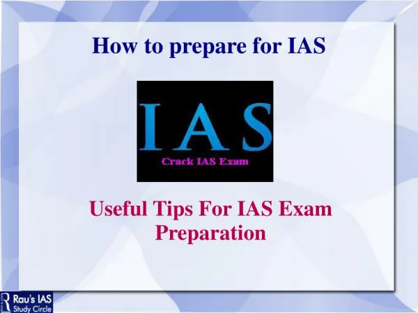 Useful Tips For IAS Exam Preparation