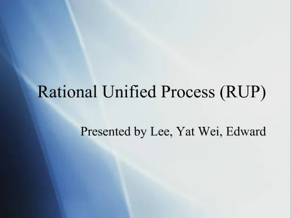 Rational Unified Process RUP