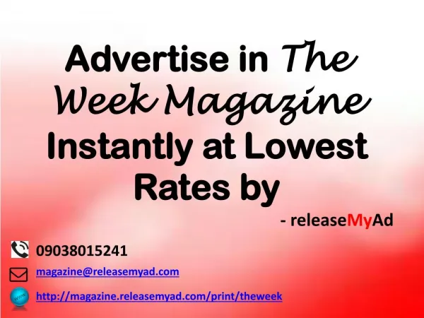 Advertising in The Week Magazine through releaseMyAd.